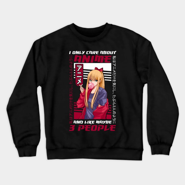 I Like Anime Video Games And Maybe 3 People Gamer Crewneck Sweatshirt by theperfectpresents